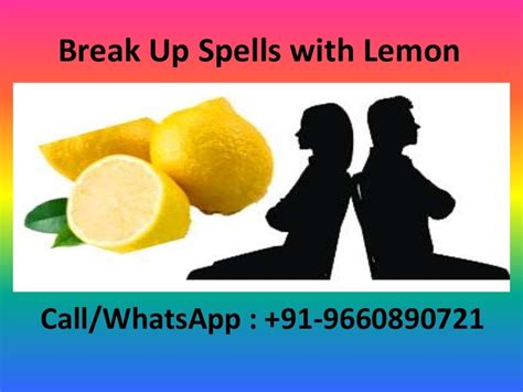 Break Up Spells With Lemon