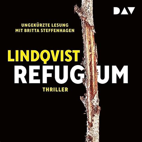 Refugium Stormland 1 Hörbuch Download John Ajvide Lindqvist Britta