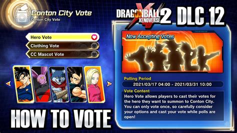 How To Hero Vote In Dragon Ball Xenoverse 2 Dlc Pack 12 Legendary Pack 1 Free Update