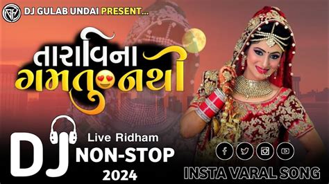 Dj Nonstop Remix Gujarati New Song Insta