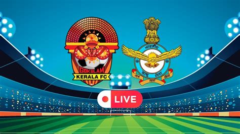 Gokulam Kerala Vs Indian Air Force Score Gkfc Iaf At Ft Durand