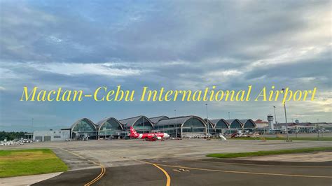 Mactan Cebu International Airport Terminal 1 August 2022 [4k] Youtube