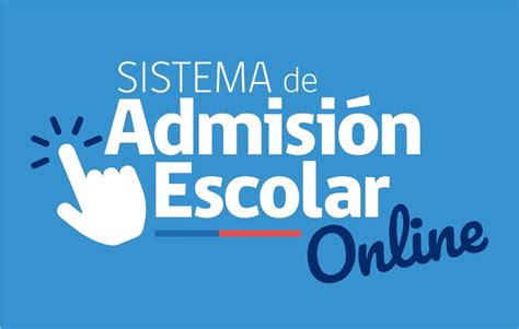 Sistema De Admisi N Escolar Ministerio De Educaci N