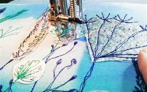 Free Motion Embroidery For Textile Art My Top Tips