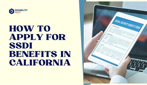 Mastering The SSDI Benefits Application In California