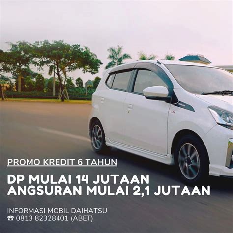 ANGSURAN MURAH Daihatsu Ayla Mulai 2 Jutaan Daihatsu Fatmawati Mobil