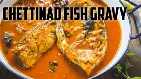 Meen Kulambu In Tamil Fish Curry In Tamil Fish Fry Chettinad