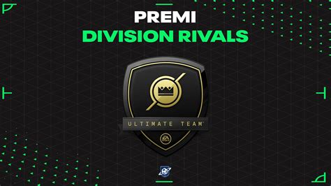 Premi Division Rivals EA FC 24 La Lista Completa FUT Universe