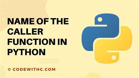 Name Of The Caller Function In Python Code With C