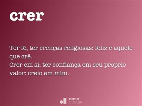 Crer - Dicio, Dicionário Online de Português 