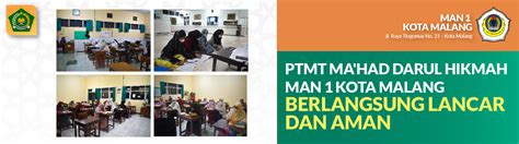 Ptmt Ma Had Darul Hikmah Man Kota Malang Berlangsung Lancar Dan Aman