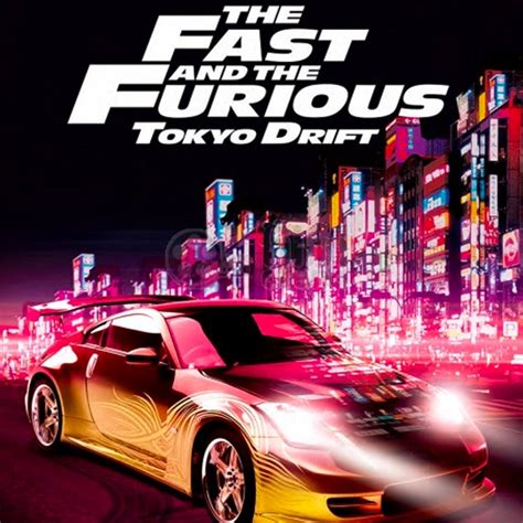 fast  furious tokyo drift  fast   furious tokyo drift