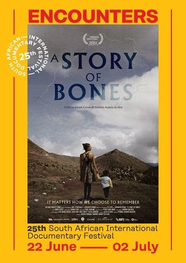 STORY OF BONES A F F 2023 Release Date South Africa Movie Showtimes