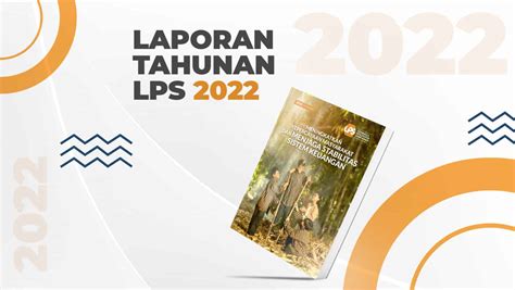 Laporan Tahunan Lps 2022