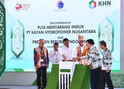 PLTA Mentarang Induk Di Kalimantan Utara Tunjukkan Bukti Kerjasama