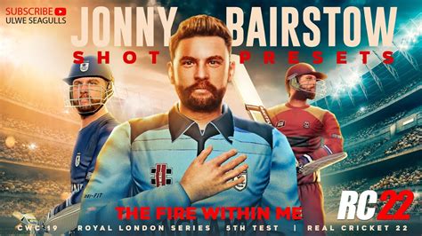 Unleashing Jonny Bairstow S Game Changing Shot Preset In Real Cricket