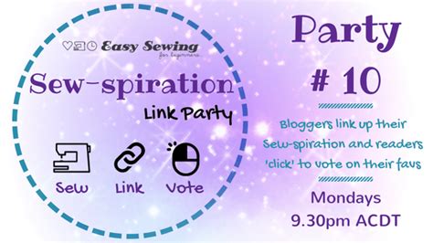 Sew Spiration Link Party 10 Easy Sewing For Beginners