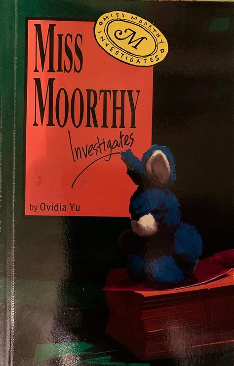 Miss Moorthy Investigates Ovidia Yu 9789813002319 Books