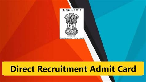 Assam Direct Recruitment Admit Card 2024 Download Pdf Direct Link