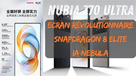 Nubia Z70 Ultra Le Nouveau Roi des Smartphones Écran Incroyable