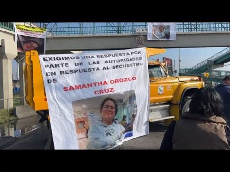 Con Bloqueo Exigen Aparici N De Samantha Habr A Sido V Ctima De Rapto