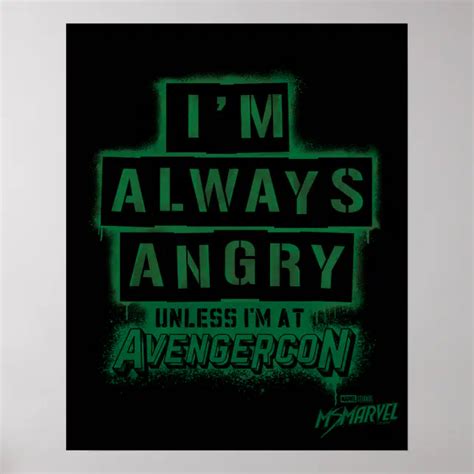 Ms Marvel Avengercon Hulk Im Always Angry Poster Zazzle