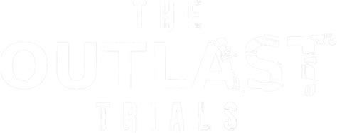 Logo For The Outlast Trials By Yaboyhayden Steamgriddb