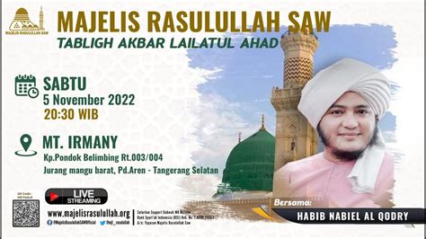 Majelis Rasulullah Saw Tabligh Akbar Lailatul Ahad Youtube