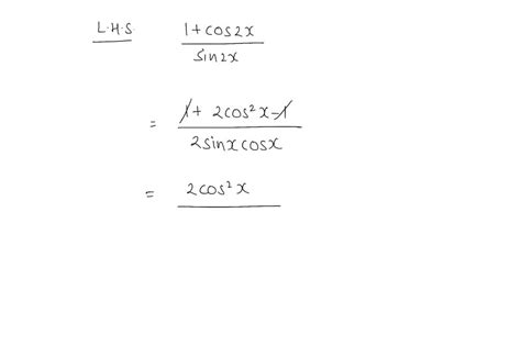 SOLVED Verify That Each Equation Is An Identity 1 Cos2 X Sin2 X Cotx