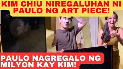 Kim Chiu NIREGALUHAN Ni Paulo Avelino Ng Art Piece Worth Millions Paulo