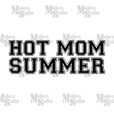 Hot Mom Summer Svg Sublimation File Png Mama Svg Etsy