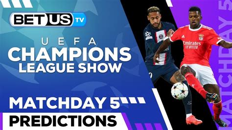 Champions League Picks Matchday 5 Champions League Odds Soccer Predictions And Free Tips Youtube