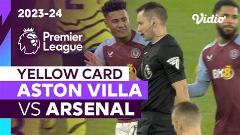 Kartu Kuning Aston Villa Vs Arsenal Premier League 2023 24 Vidio