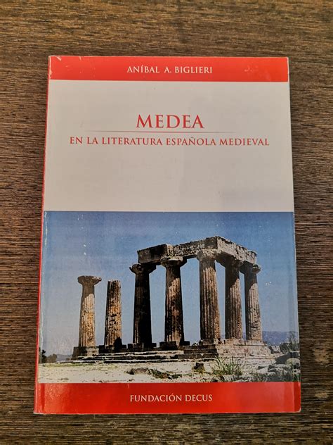 Librería Anticuaria Atenea Medea en la literatura española medieval