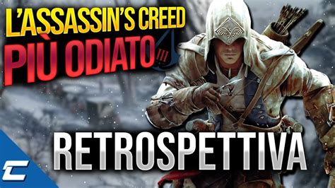 Assassin S Creed Retrospettiva Tra Odio E Amore Youtube