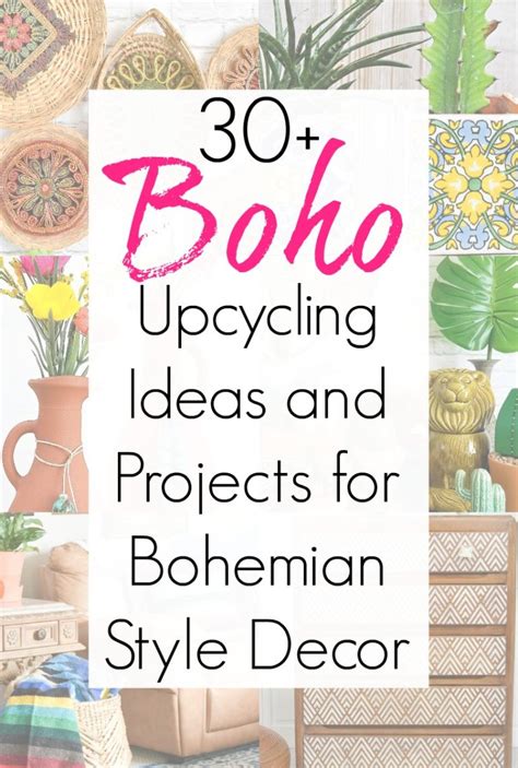 Upcycling Projects And Ideas For Bohemian Style Decor Artofit