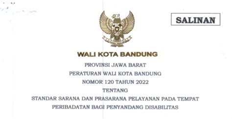 Peraturan Wali Kota Bandung Nomor 120 Tahun 2022 Tentang Standar Sarana