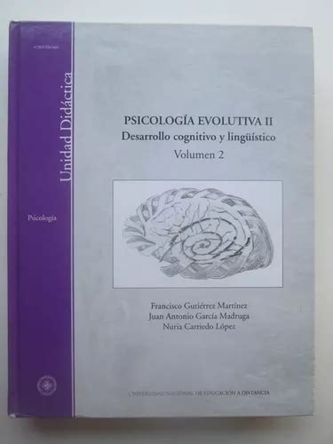 Psicolog A Evolutiva Ii Desarrollo Cognitivo Y Ling Stico En Venta En