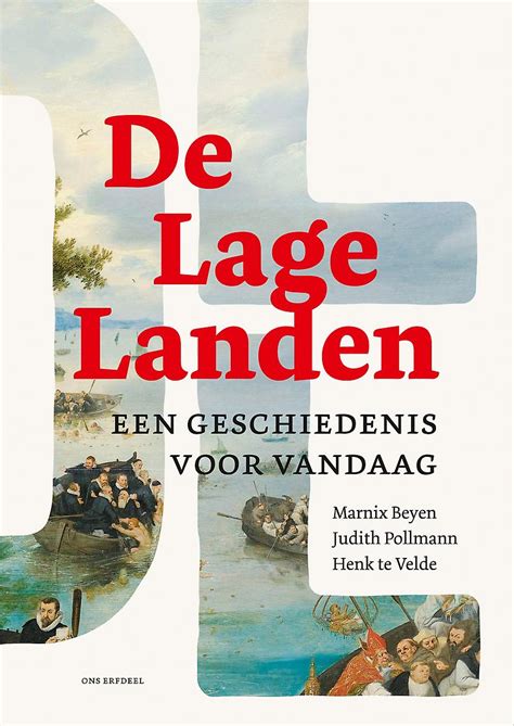 De Lage Landen Een Geschiedenis Voor Vandaag Boekhandel Walry