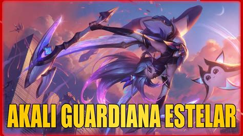 Nuevo Skin Akali Guardiana Estelar Rp Parche Youtube