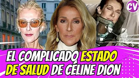 El Complicado Estado De Salud De C Line Dion Su Hermana Explica Youtube