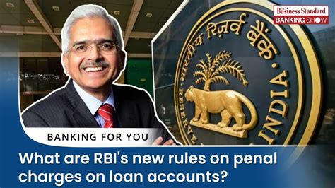 What Are Rbi S New Rules On Penal Charges On Loan Accounts Youtube