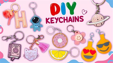 10 DIY KEYCHAINS How To Make Cute Keychains YouTube