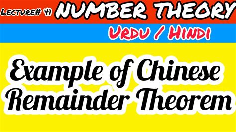 Lecture 41 Example Of Chinese Remainder Theorem YouTube