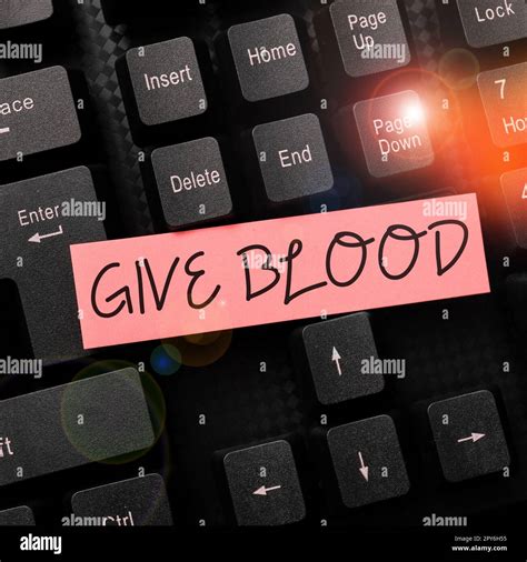 Hand Writing Sign Give Blood Concept Meaning Person Voluntarily Has