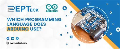 Which Programming Language Does Arduino Use EPTeck