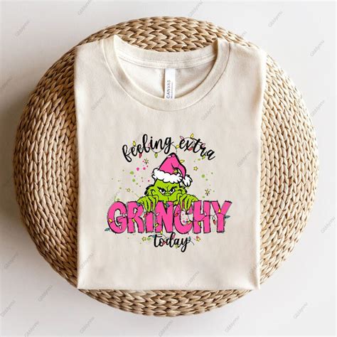 Feeling Extra Grinchy Today Shirt Pngfeeling Extra Grinchy Etsy Canada