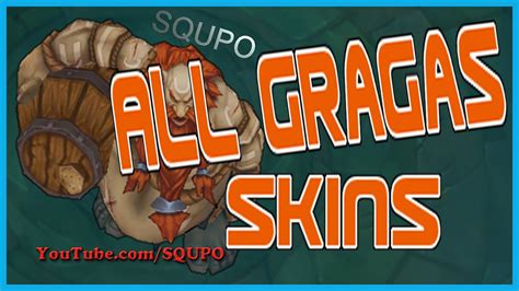 All Gragas Skins (League of Legends) - YouTube