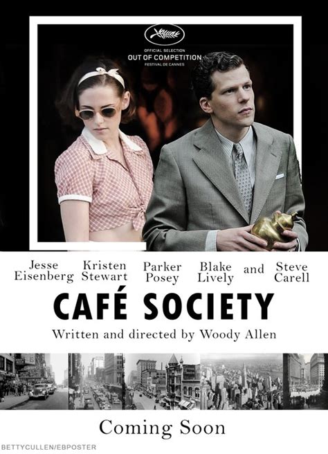 Café Society 2016 Escrita Y Dirigida Por Woody Allen Usa