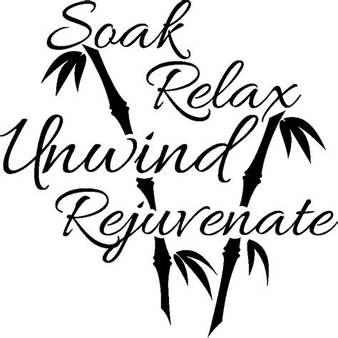 Sticker Soak Relax Unwind Rejuvenate Stickers Stickers Citations